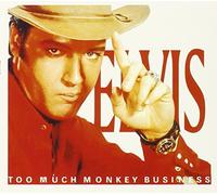 Elvis Presley - Too Much Monkey Business