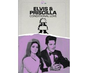 Elvis & Priscilla: Conditional Love Jerry Schilling Joe Esposito Lamar Fike