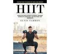 Elvis Tabron Hiit (Tascabile)