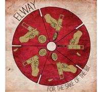 Elway For the Sake of the Bit (CD) Album