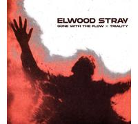 Elwood Stray Gone With the Flow X Triality (Vinyl LP) 12" Album Coloured Vinyl