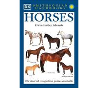 Horses: The Clearest Recognition Guide Available