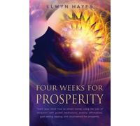 Elwyn Hayes Four Weeks For Prosperity (Tascabile)