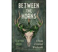 Elwynn Green Between the Horns (Tascabile) (PRESALE 24/09/2026)