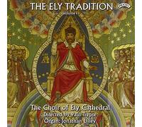 Various Composers Ely Tradition Vol. 1, The (Lilley, Ely Cathedral Choir) (CD)