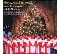 Ely Cathedral Girls Choir Sing Reign of Fair Maid (CD) Album