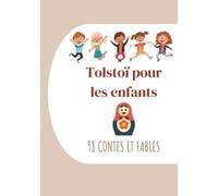 Ely Halpérine-Kaminsky Léon Tolstoï Tolstoï pour les enfants (Tascabile)
