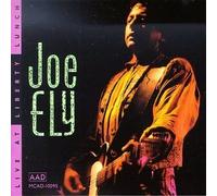 Ely, Joe - Live at Liberty Lunch by Ely, Joe Live edition (1990) Audio CD