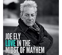 Ely Joe - Love In The Midst Of Mayhem