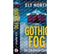 Ely North Gothic Fog (Tascabile) DCI Finnegan Yorkshire Crime Thriller