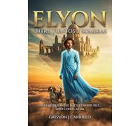 Elyon: Entre Vientos y Sombras
