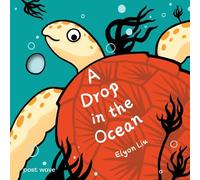 Elyon Liu A Drop in the Ocean (Copertina rigida)