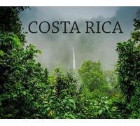 Elyse Booth Costa Rica (Copertina rigida) Wanderlust