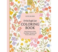 Elyse Burns On the Bright Side Coloring Book (Tascabile) On the Bright Side