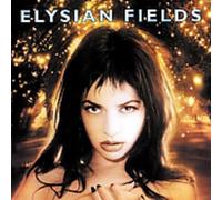 Elysian Fields - Bleed Your Cedar