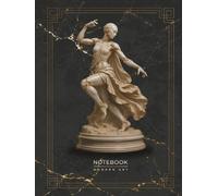 Elysian Motion Notebook: A Contemporary Art Journal Inspired by Futuristic Grace, Flowing Sculpture, and Timeless Marble Design