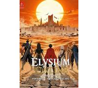 Elysium Online: The Second Floor