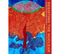 Elyssa Faison Resisting the Nuclear (Tascabile)