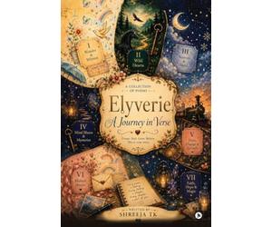 Elyverie: A Journey in Verse
