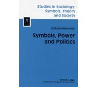 Elzbieta Halas Symbols, Power and Politics (Tascabile)