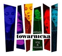 Elżbieta Towarnicka - ElĹźbieta Towarnicka: Sing & Moovie (BOX) [3CD]