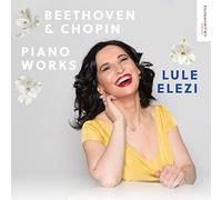Elzi, Lule - Beethoven & Chopin: Piano Works