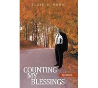 ELZIE D. ODOM Counting My Blessings (Tascabile)