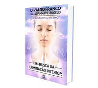 Em Busca da Iluminação Interior