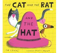Em Lynas The Cat and the Rat and the Hat (Copertina rigida)