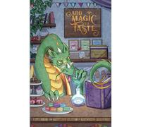 Em Rowntree Beth Lumen A L Heard Add Magic to Taste (Tascabile)