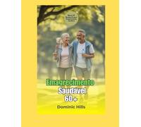 Emagrecimento Saudável 60+