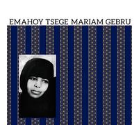 Emahoy Tsege Mariam Gebru (AMIP-0316LP) [Analog]