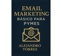Email Marketing Básico para Pymes