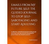 Emails from My Future Self