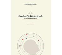 EmanCibazione: Per una filosofia anatomica del cibo