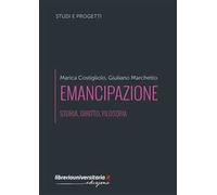 Emancipazione. Storia, diritto, filosofia