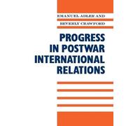 Emanuel Adler Beverly C Progress in Postwar International Re (Copertina rigida)
