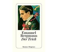 Emanuel Bergmann Der Trick (detebe) (Tascabile)