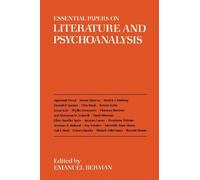 Emanuel Berman Essential Papers on Literature and Psychoanaly (Copertina rigida)