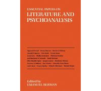 Emanuel Berman Essential Papers on Literature and Psychoanalysis (Tascabile)
