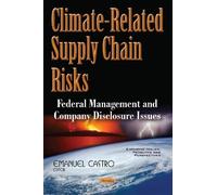 Emanuel Castro Climate-Related Supply Chain Risks (Tascabile)
