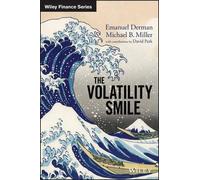 Emanuel Derman Michael B. Miller The Volatility Smile (Copertina rigida)