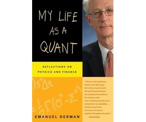 Emanuel Derman My Life as a Quant (Tascabile)