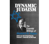 Emanuel Goldsmith Mel Scult Dynamic Judaism (Tascabile)