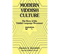 Emanuel Goldsmith Modern Yiddish Culture (Tascabile)