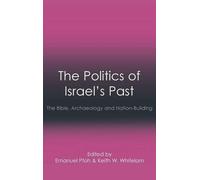 Emanuel Pfoh The Politics of Israel's Past (Copertina rigida)