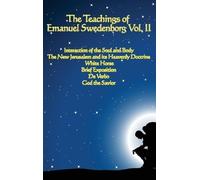Emanuel Swedenbor The Teachings of Emanuel Swedenborg Vol. I (Copertina rigida)