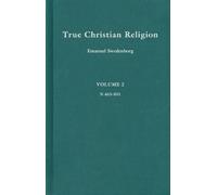 Emanuel Swedenborg True Christian Religion 2 (Copertina rigida)
