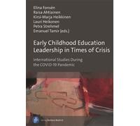 Emanuel Tamir Early Childhood Education Leadership in Times of Crisi (Tascabile)