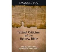 Emanuel Tov Textual Criticism of the Hebrew Bible (Copertina rigida)